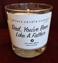 DAD YOU'VE BEEN LIKE A FATHER
